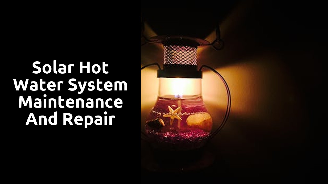 Solar Hot Water System Maintenance and Repair